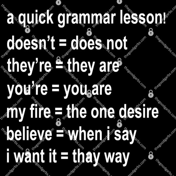 A Quick Grammar Lesson T Shirt