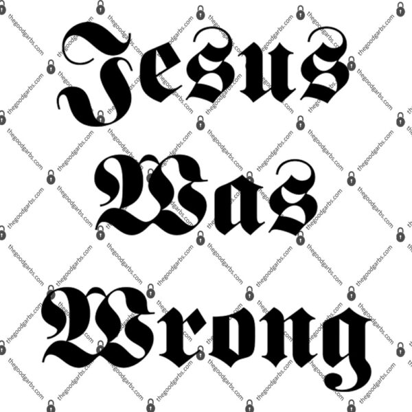 Jesus Was Wrong Little Miss Sunshine Shirt 1