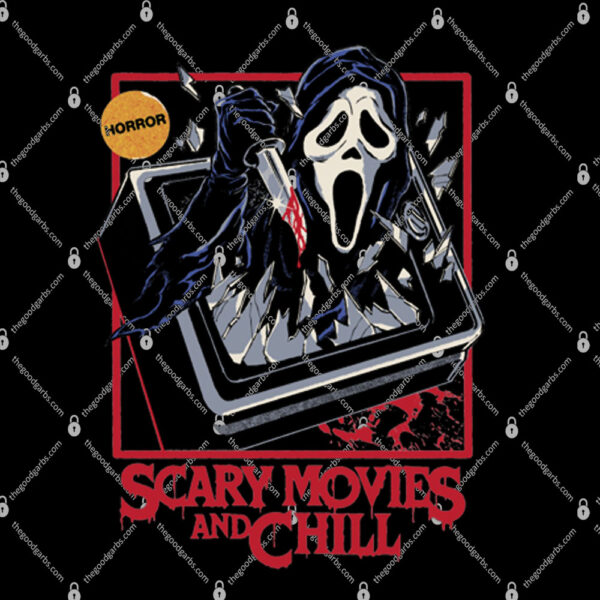 Scary Movies And Chill Shirt 1