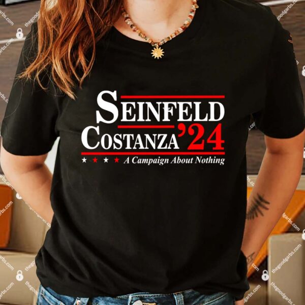 Seinfeld Costanza 2024 Election Shirts