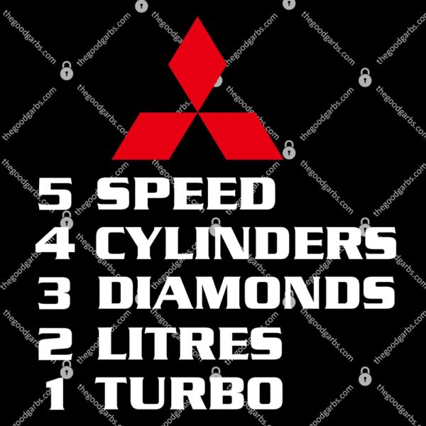 5 Speed 4 Cylinders 3 Diamonds 2 Litres 1 Turbo Mitsubishi T-Shirt
