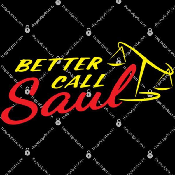 Better call Saul T-Shirt