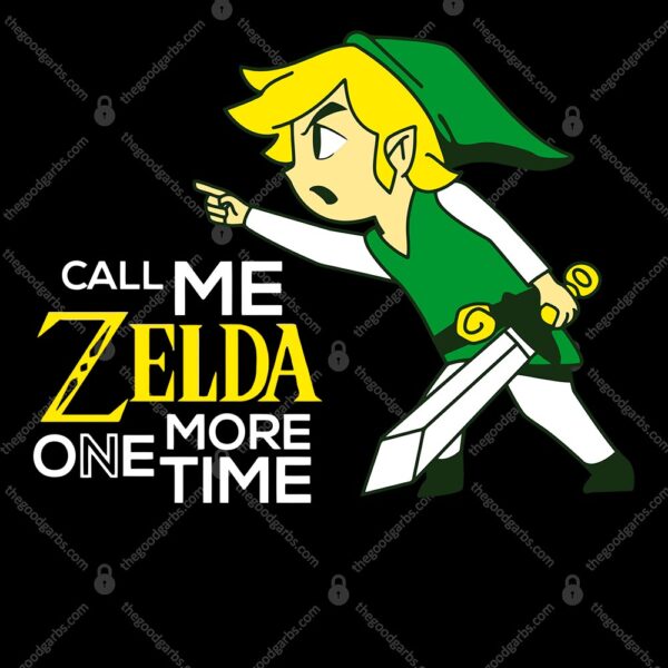 Call Me Zelda One More Time T-Shirt
