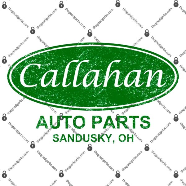 Callahan Auto Parts T-Shirt