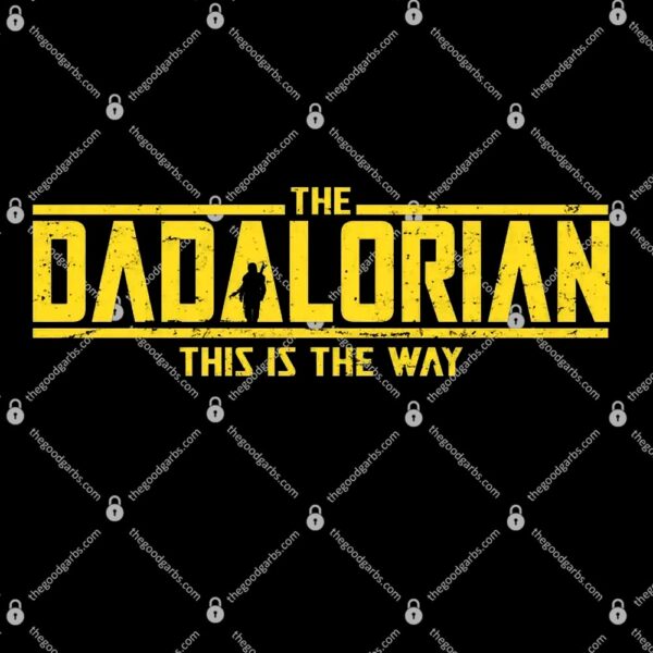 Cool The Dadalorian This Is The Way T-Shirt