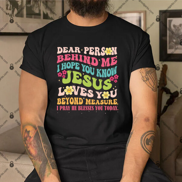 Dear Person Behind Me Hoodie