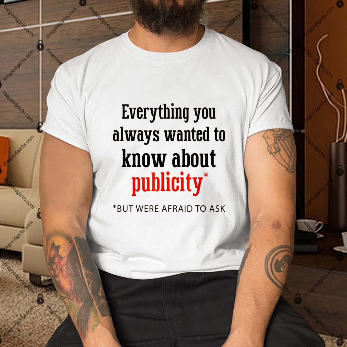 Everything You Always Wanted To Know About Publicity Shirt