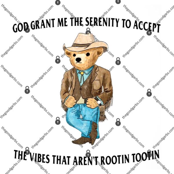 God Grant Me The Serenity To Accept Serenity Bear T-Shirt