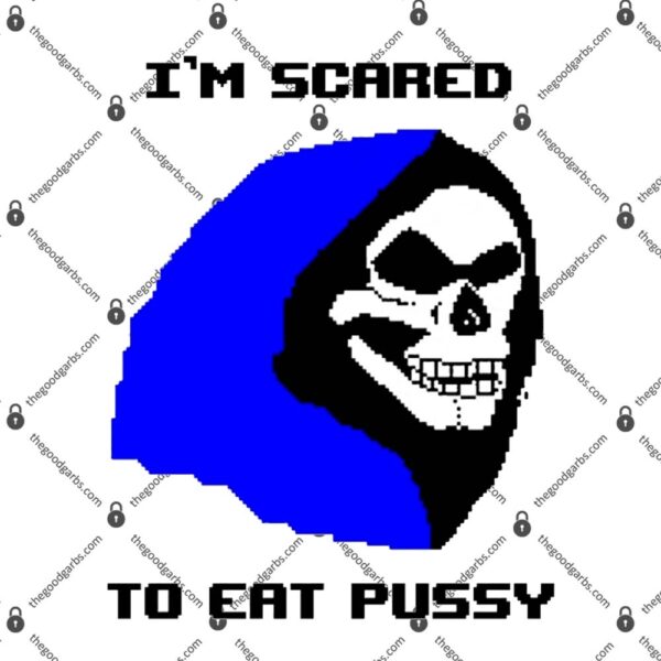 Grim Reaper I’m Scared To Eat Pussy 8-Bit T-Shirt