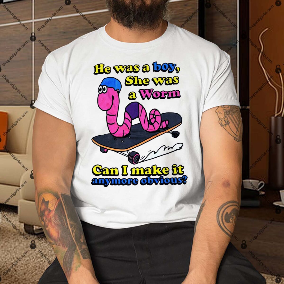 He Was A Boy She Was A Worm Shirt