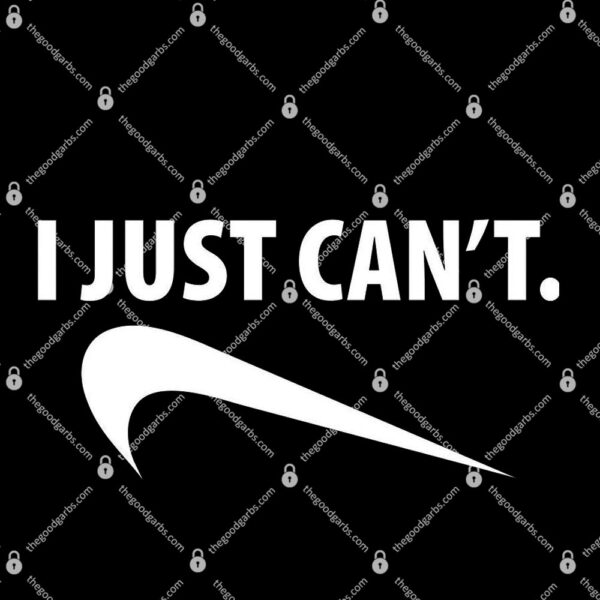 I Just Can't Funny Parody T-Shirt
