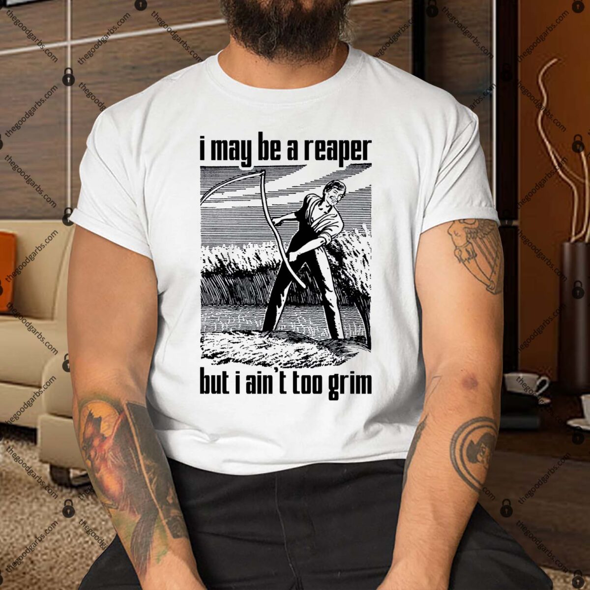 I May Be A Reaper But I Ain't Too Grim Shirt