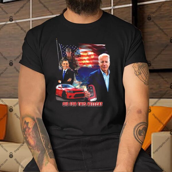 Joe Biden And Obama Die For This Hellcat Shirt