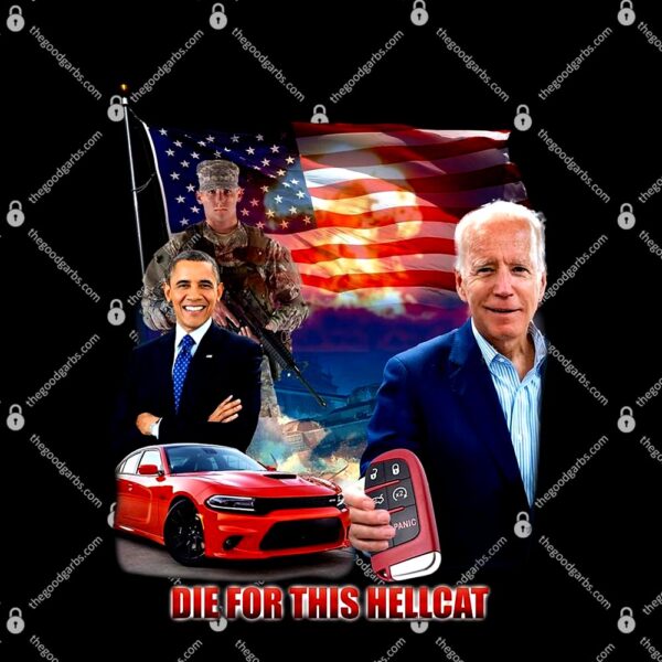 Joe Biden And Obama Die For This Hellcat T-Shirt