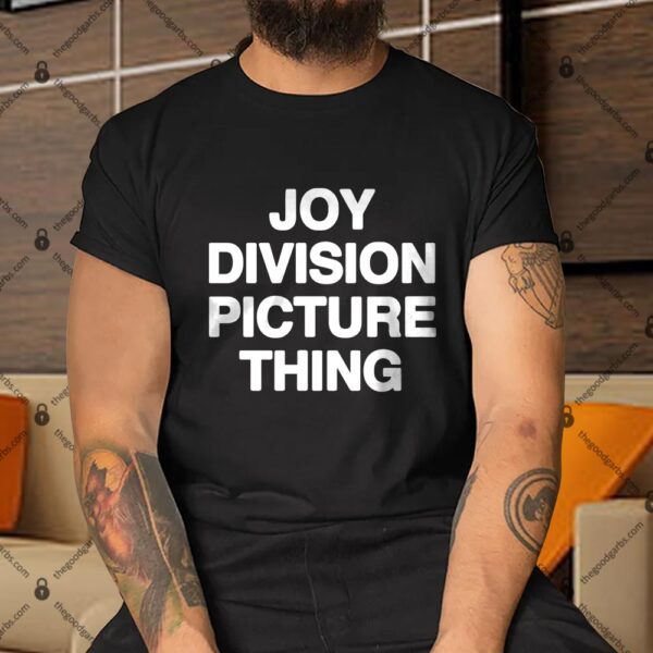 Joy Division Picture Thing Shirt