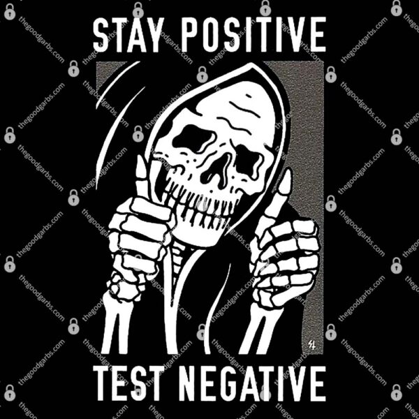 Lurking Class Stay Positive T-Shirt