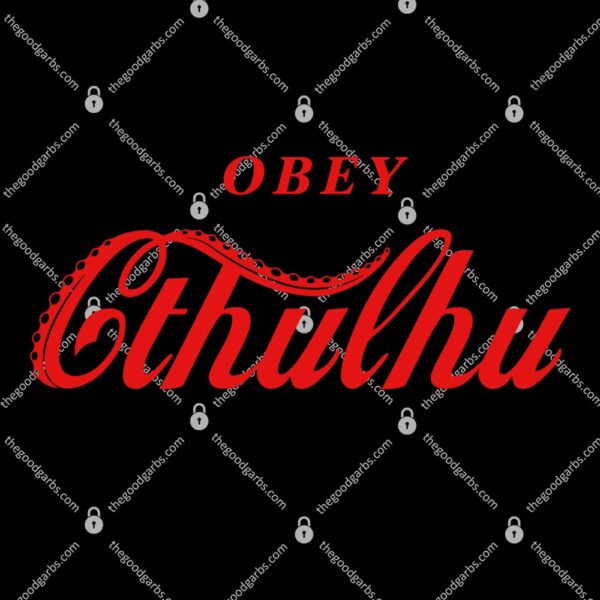 Obey Cthulhu T-Shirt