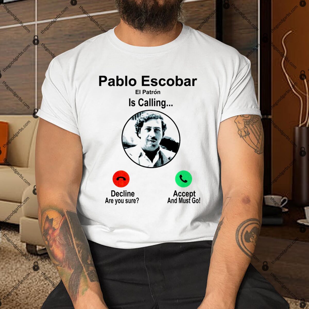 Pablo Escobar Calling Shirt