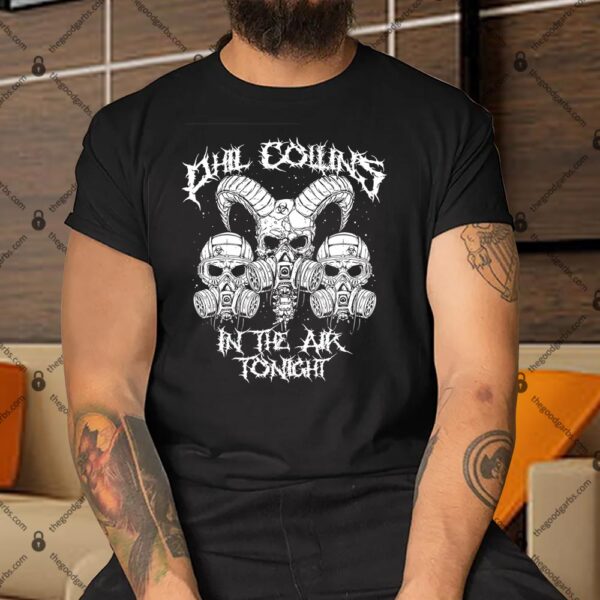 Phil Collins Death Metal Shirt