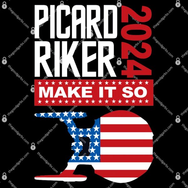 Picard Riker 2024 Make It So T-Shirt
