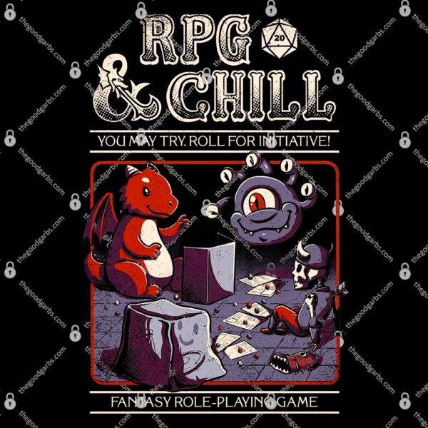 RPG And Chill You May Try Roll For Initiative T-Shirt