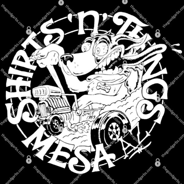 Shirts N Things Mesa AZ T-shirt