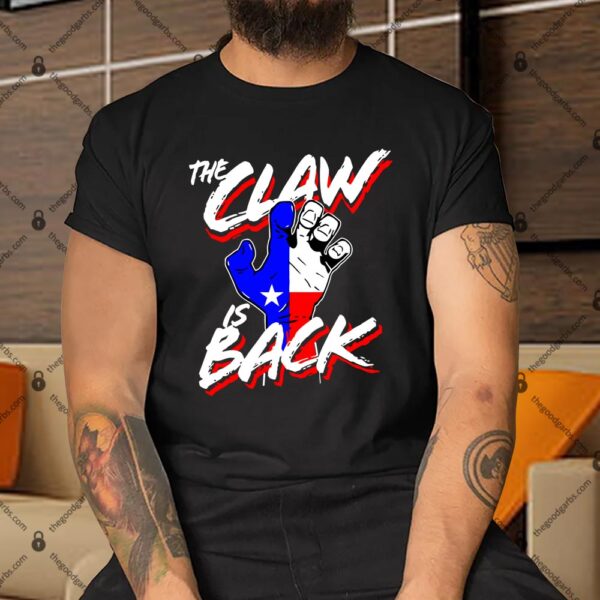 The Claw is Back Texas Baseball Shirt