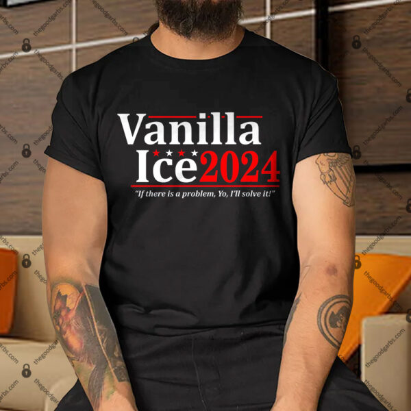 Vanilla Ice 2024 Election Shirt