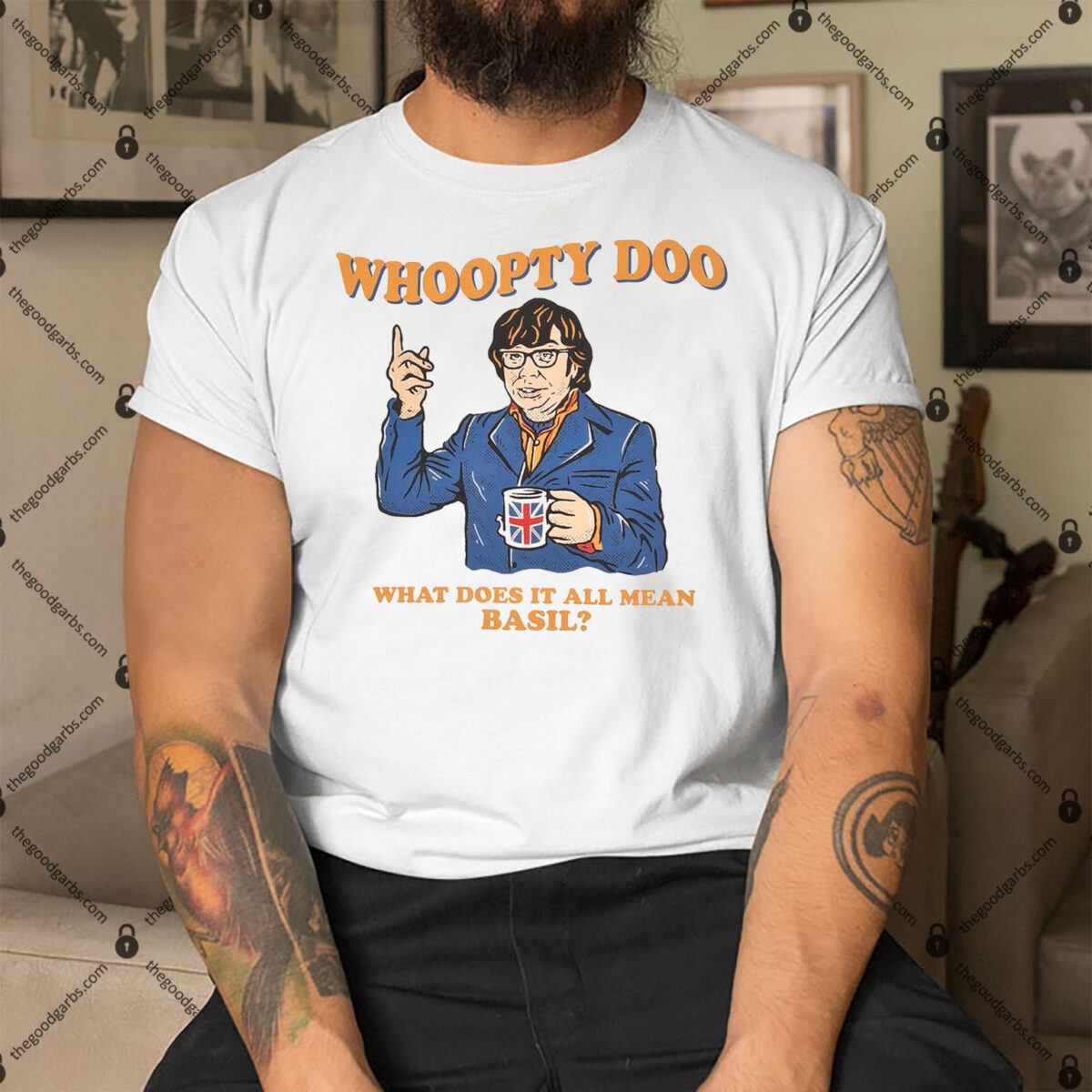 Whoopty Doo What Does It All Mean Basil Shirt