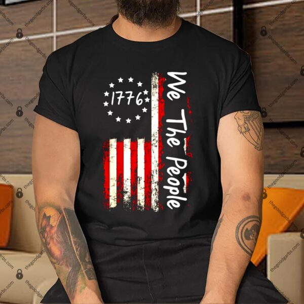 1776 We The People Patriotic American Constitution Shirt