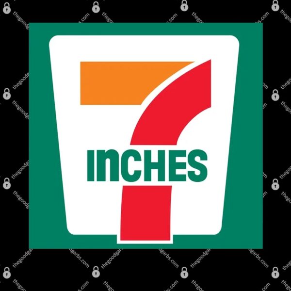 7 Inches Funny 7 11 Parody T-Shirt
