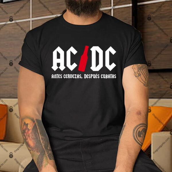 Acdc - Before Beers After Vats Shirt