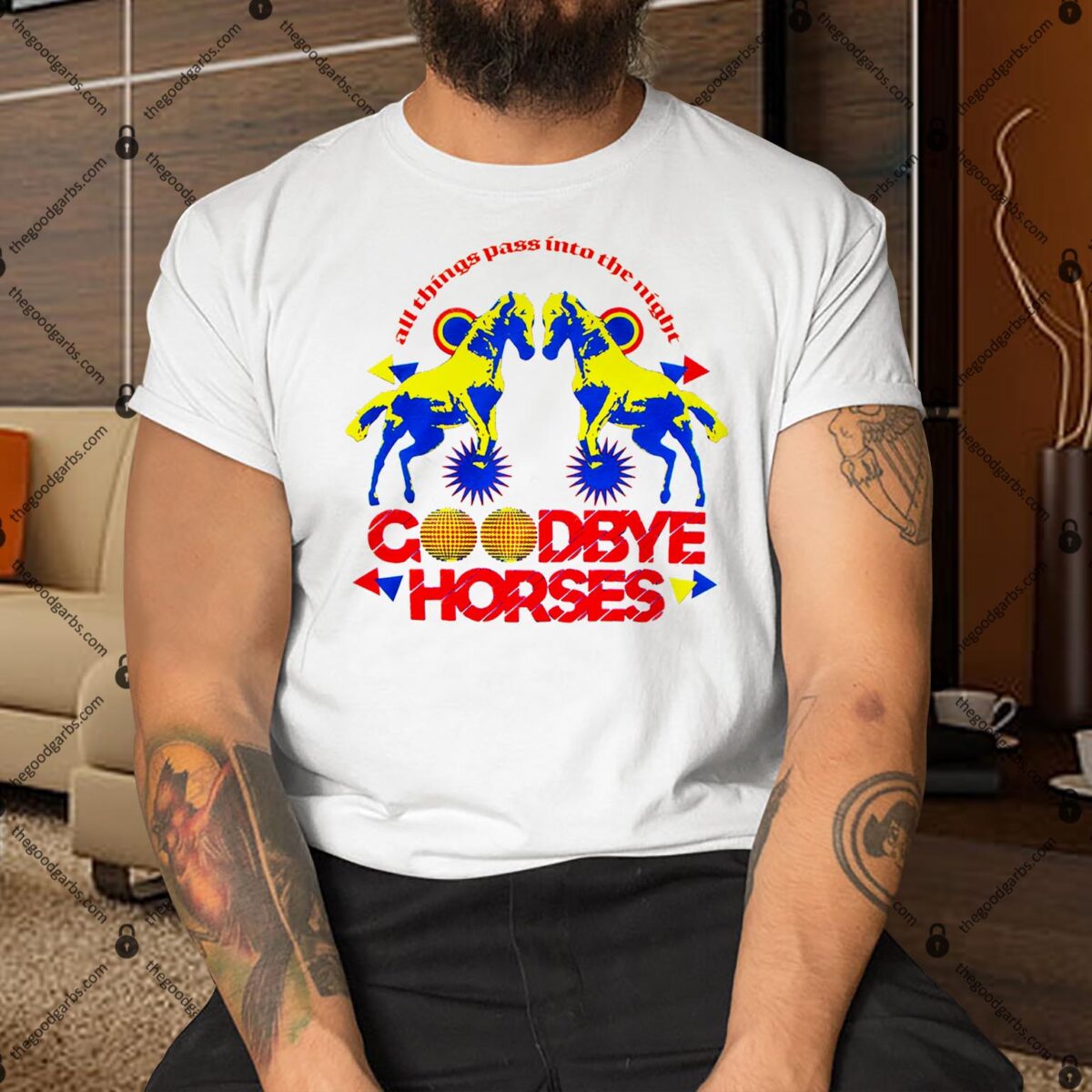 All Things Pass Into The Night Goodbye Horses Shirt