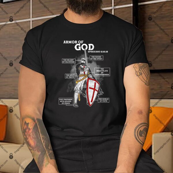 Armor Of God Ephesian 6 10 18 Shirt