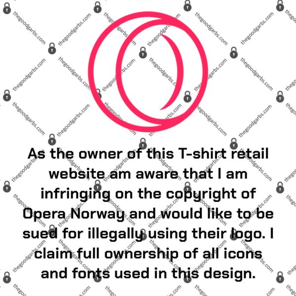 As The Owner Of This T-Shirt