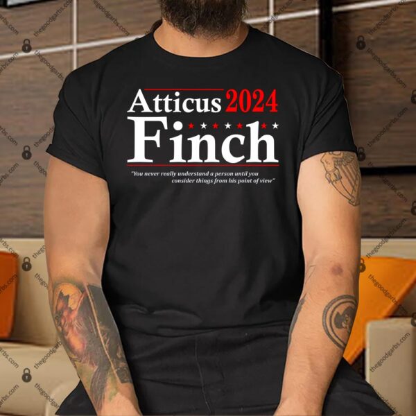 Atticus Finch 2024 Election Shirt