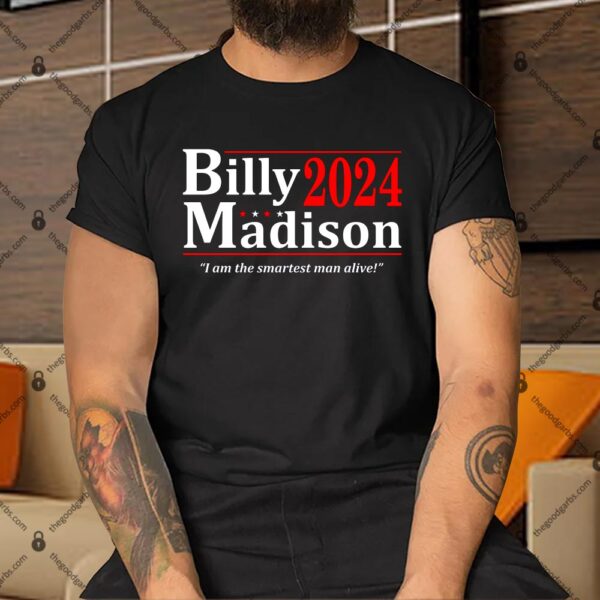 Billy Madison 2024 Election Shirt