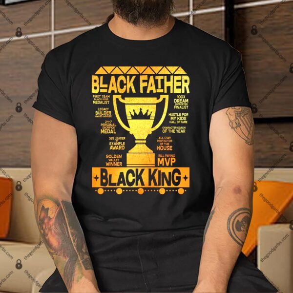 Black Father Black King Shirt
