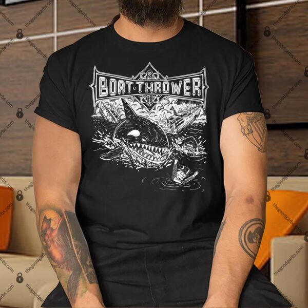 Boat Thrower Shirt