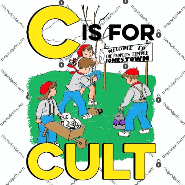 C Is For Cult TShirt