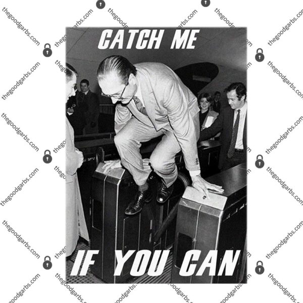 Chirac Catch Me If You Can T-Shirt