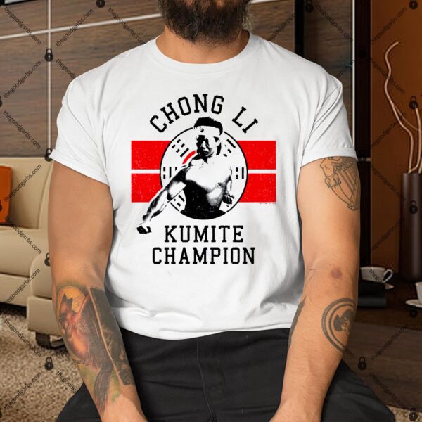 Chong Li Kumite Champion Bloodsport Shirt