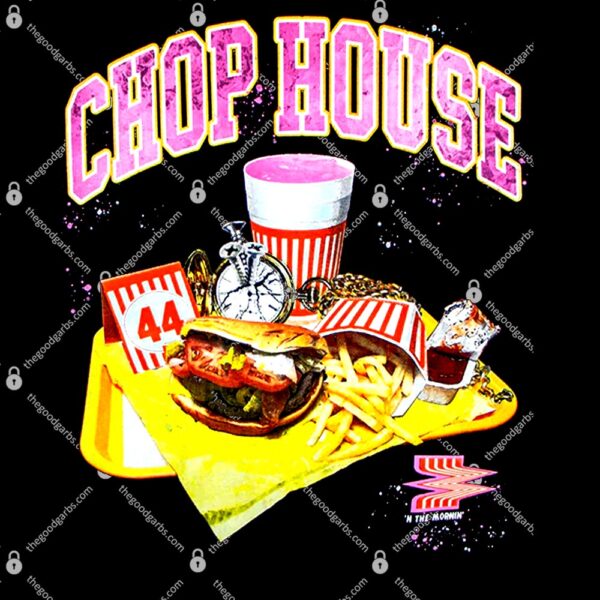 Chop House 44 'N The Mornin T-Shirt