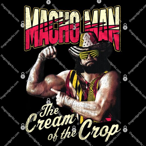 Cream of the Crop Macho Man Randy Savage T-Shirt