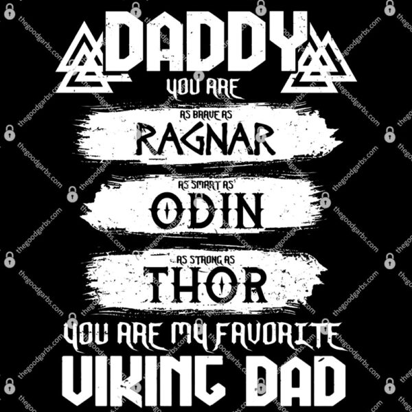 Daddy You Are My Favorite Viking Dad T-Shirt