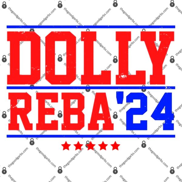 Dolly Reba 2024 Funny Political T-Shirt