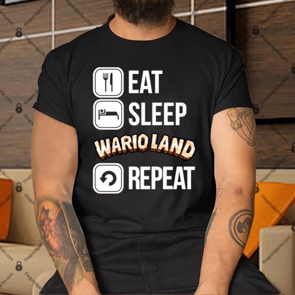 Eat Sleep Wario Land Repeat Shirt