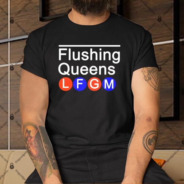 Flushing Queens LFGM Shirt