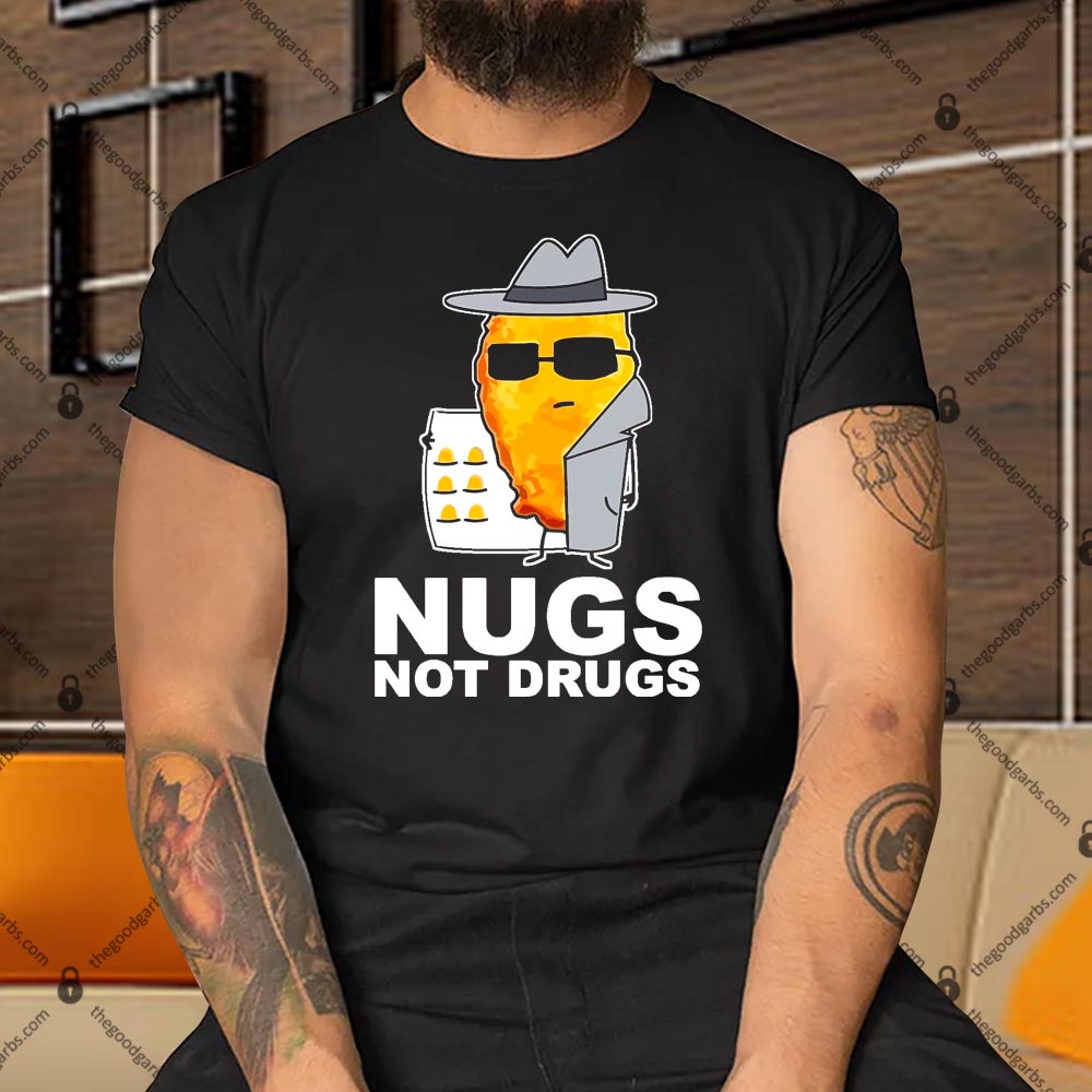 Funny Chicken Nuggets Nugs Not Drugs Sweatshirt