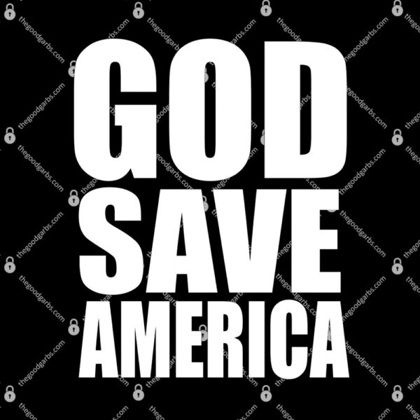 God Save America T-Shirt